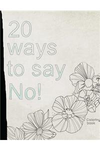 20 Ways To Say No