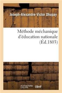 Méthode Méchanique d'Éducation Nationale