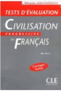 Tests D'Evaluation de La Civilisation Progressive (Intermediate)