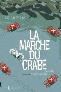 La marche du crabe 2