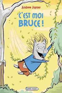 C'est moi Bruce !