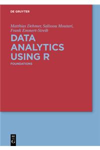Mathematical Foundations of Data Science Using R