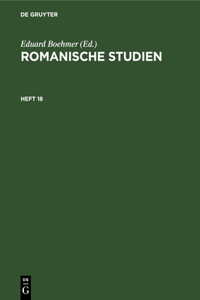 Romanische Studien. Heft 18