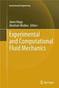 Experimental and Computational Fluid Mechanics