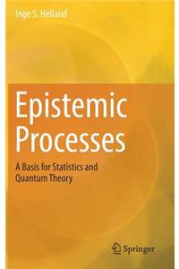 Epistemic Processes