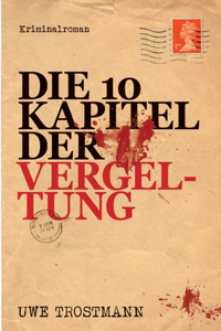 Die 10 Kapitel der Vergeltung