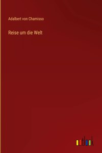 Reise um die Welt
