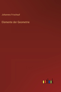 Elemente der Geometrie