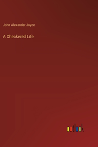 Checkered Life