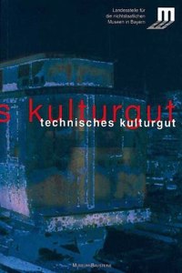 Technisches Kulturgut