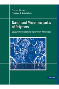 Nano- and Micromechanics of Polymers