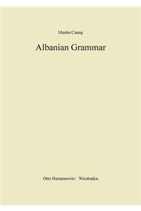 Albanian Grammar with Exercises, Chrestomathy and Glossaries