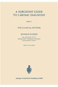 A Surgeons' Guide to Cardiac Diagnosis