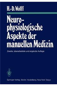Neurophysiologische Aspekte Der Manuellen Medizin