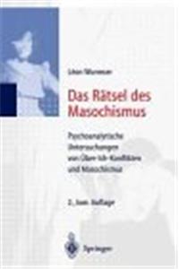 Das R Tsel Des Masochismus