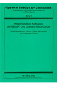 Regionalitaet ALS Kategorie Der Sprach- Und Literaturwissenschaft
