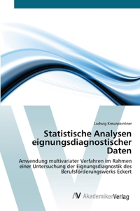 Statistische Analysen eignungsdiagnostischer Daten