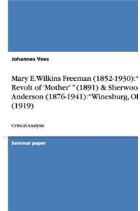 Mary E. Wilkins Freeman (1852-1930)