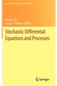 Stochastic Differential Equations and Processes