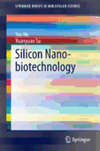Silicon Nano-Biotechnology