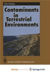 Contaminants in Terrestrial Environments