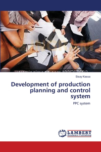 Development of production planning and control system