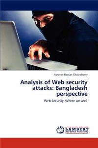 Analysis of Web security attacks: Bangladesh perspective