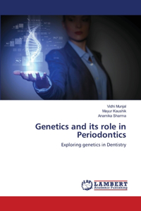 Genetics and its role in Periodontics