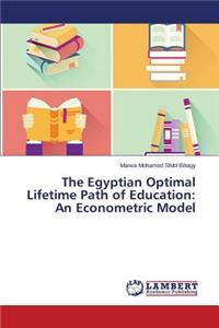 Egyptian Optimal Lifetime Path of Education