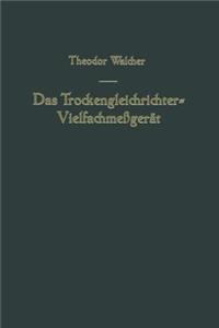 Das Trockengleichrichter-Vielfachmeßgerät