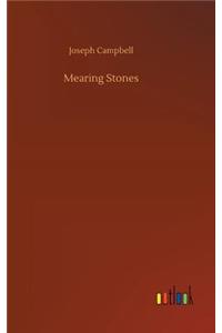 Mearing Stones