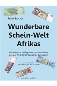 Wunderbare Schein-Welt Afrikas