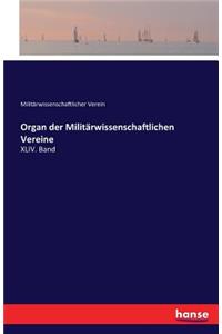 Organ der Militärwissenschaftlichen Vereine