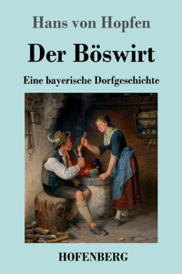 Der Böswirt