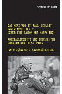 Das Herz von St. Pauli schlägt immer noch, Teil 2