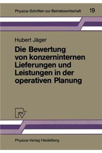 Bewertung Von Konzerninternen Lieferungen Und Leistungen in Der Operativen Planung