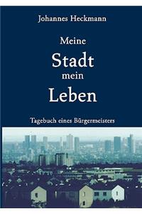 Meine Stadt Mein Leben