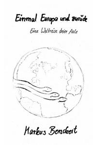 Einmal Europa und zurück