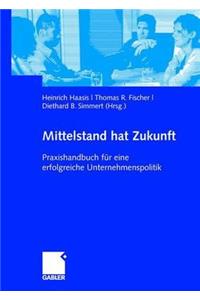 Mittelstand hat Zukunft