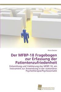 Der MFBP-18 Fragebogen zur Erfassung der Patientenzufriedenheit