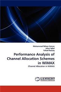 Performance Analysis of Channel Allocation Schemes in WiMAX