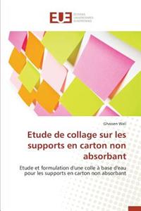 Etude de Collage Sur Les Supports En Carton Non Absorbant