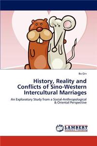 History, Reality and Conflicts of Sino-Western Intercultural Marriages