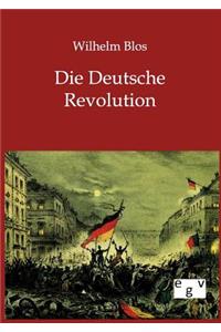 Die Deutsche Revolution