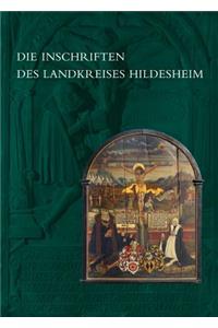 Die Inschriften Des Landkreises Hildesheim