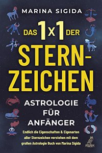 Das 1x1 der Sternzeichen [German]