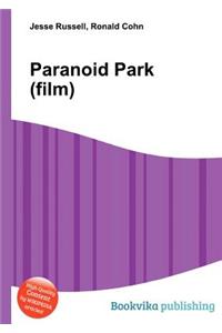 Paranoid Park (Film)