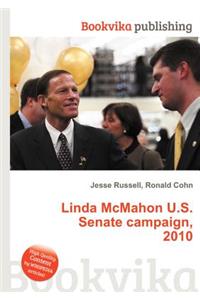 Linda McMahon U.S. Senate Campaign, 2010