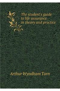 The student's guide to life assurance in theory and practice