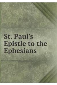 St. Paul's Epistle to the Ephesians